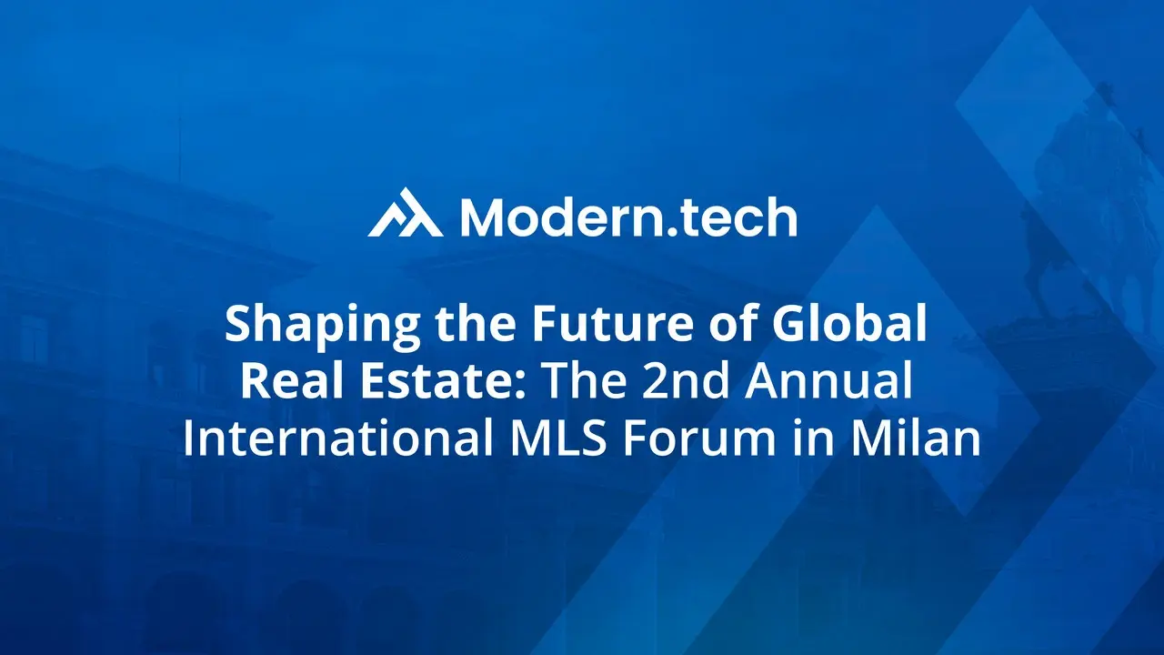 Shaping the Future of Global Real Estate: The 2nd Annual International MLS Forum in Milan2